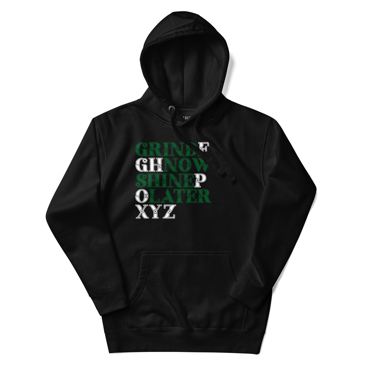 Grind Now Shine Later Hoodie