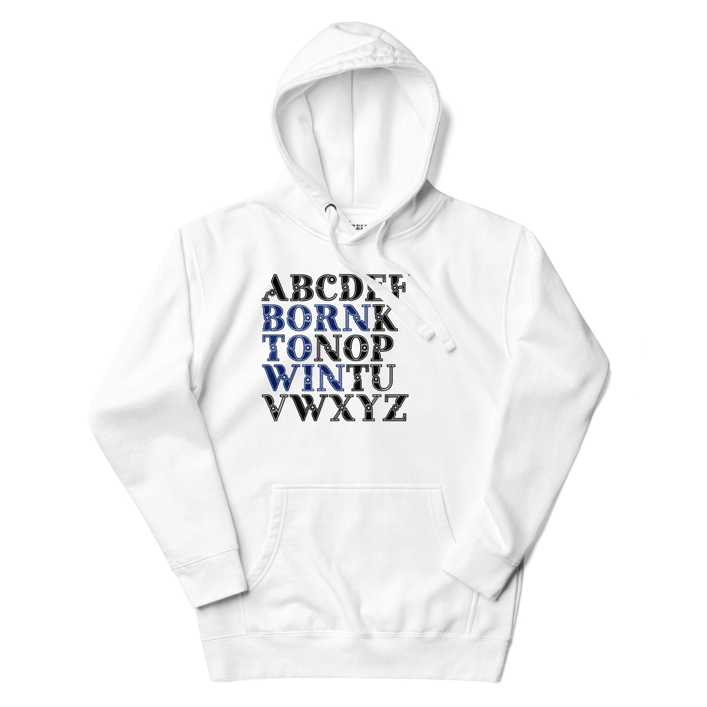 Born to Win Hoodie